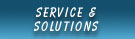 Service and Solutions we offer 